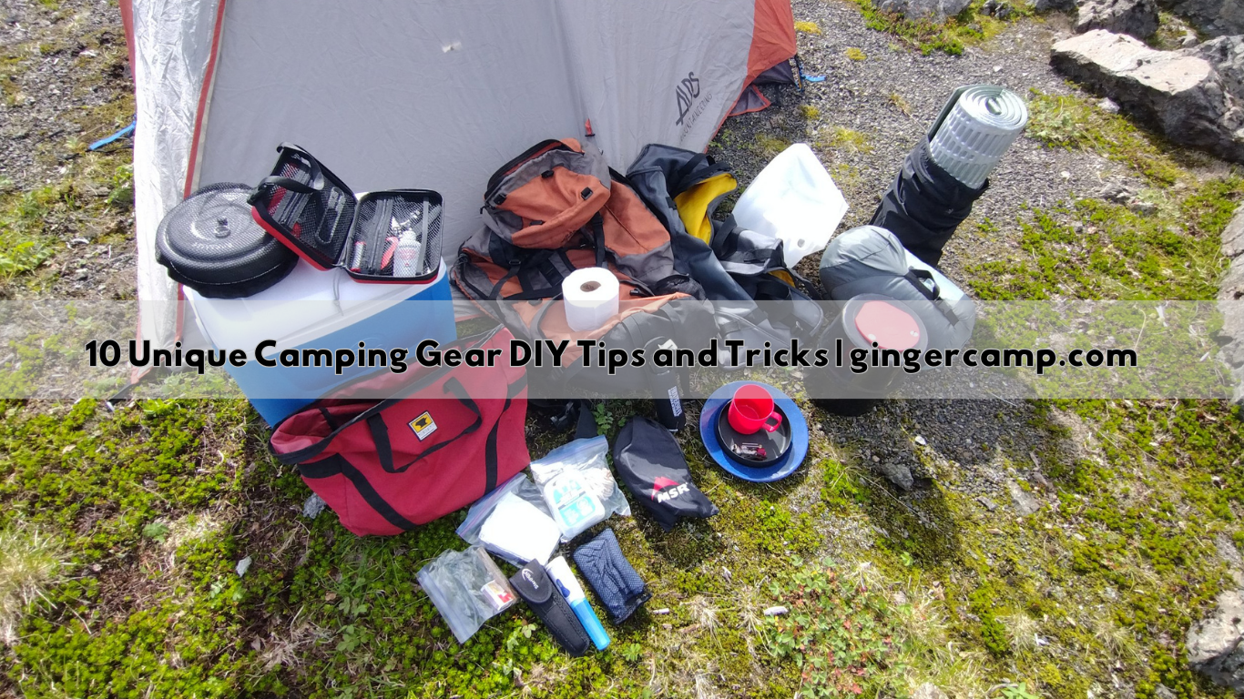 10 Unique Camping Gear DIY Tips and Tricks
