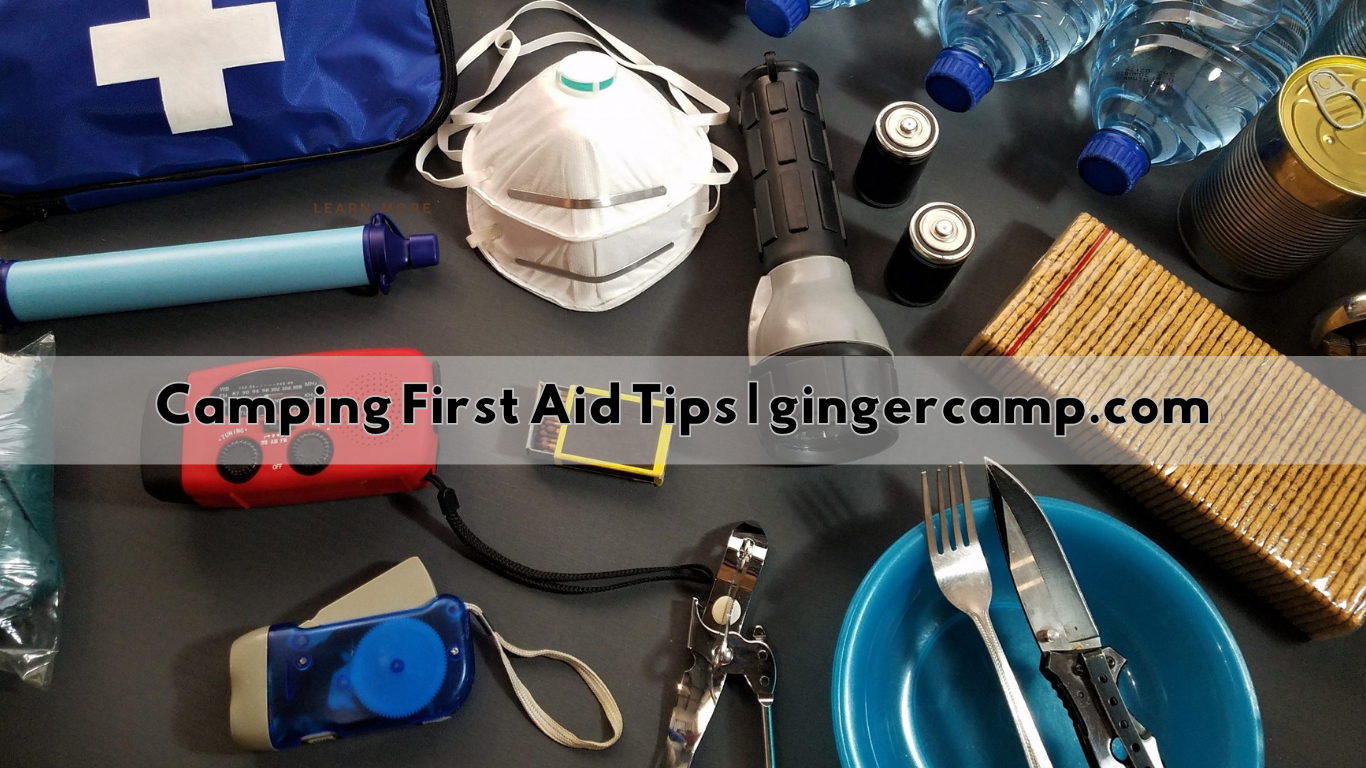 Camping First Aid Tips