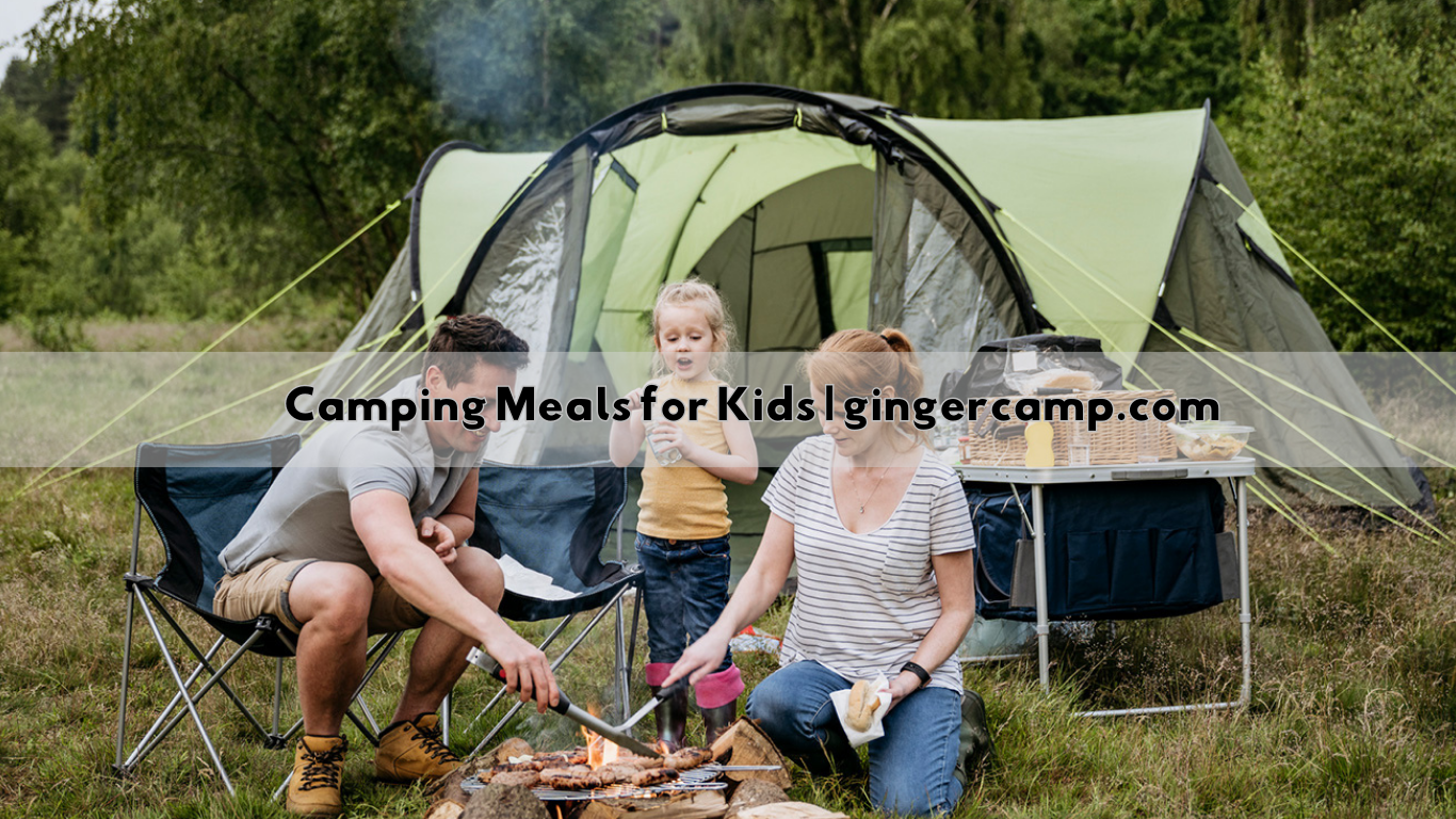 Camping Meals for Kids tips