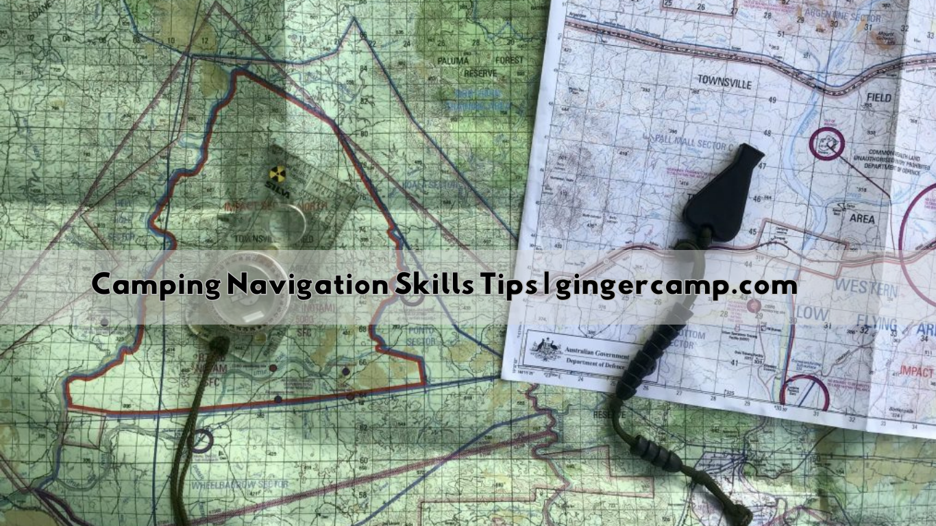 Camping Navigation Skills Tips