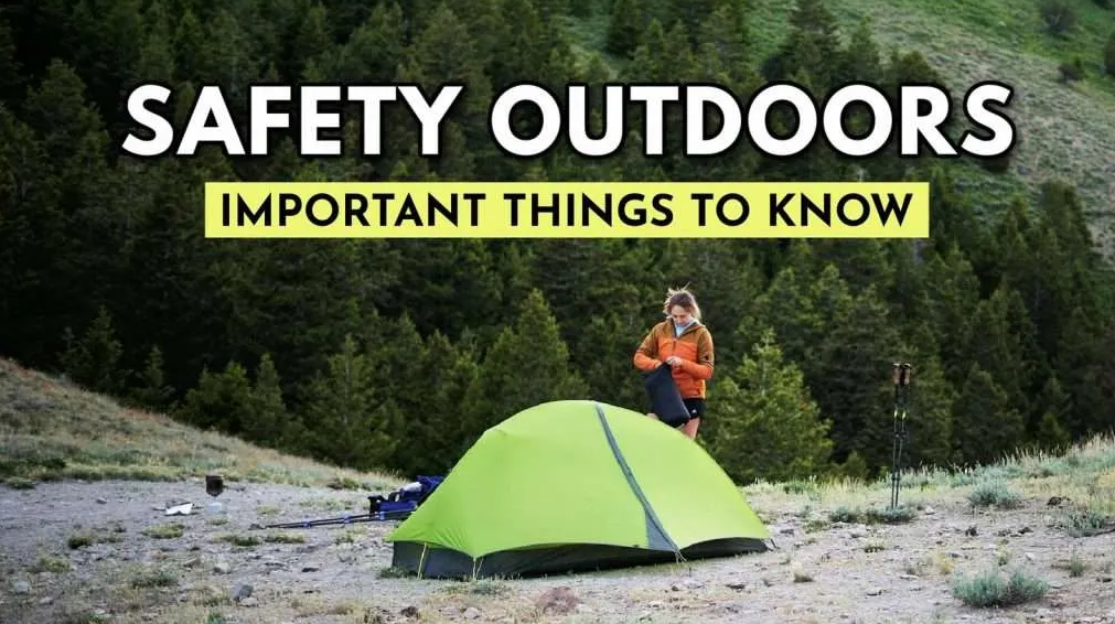 Camping Safety Tips Stay Prepared and Enjoy the Outdoors