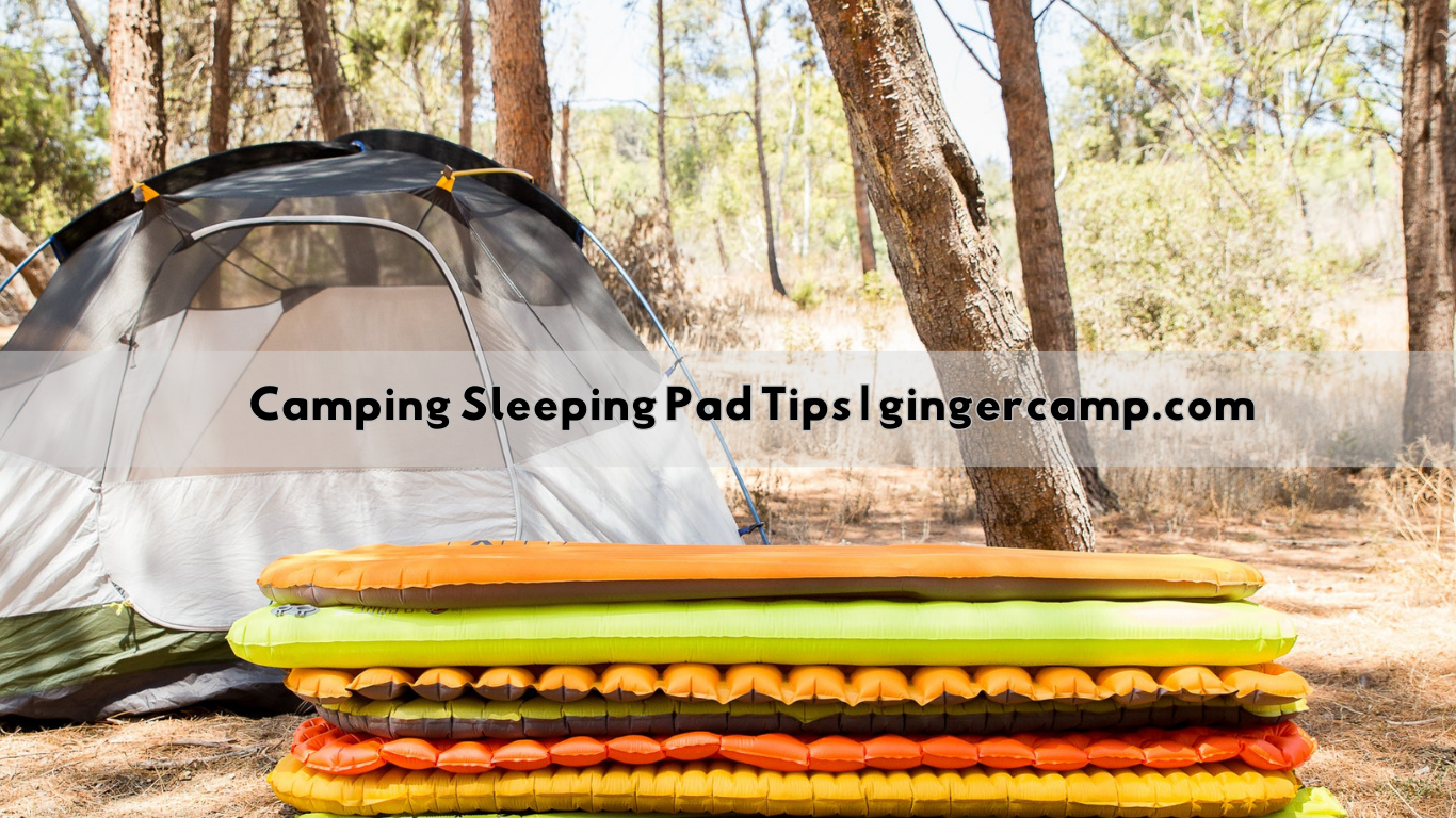 Camping Sleeping Pad Tips