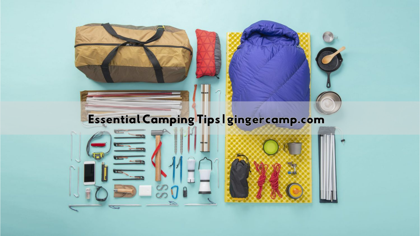 Essential Camping Tips